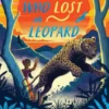 The Girl Who Lost a Leopard | 9781839943270 The Girl Who Lost a Leopard | 9781839943270