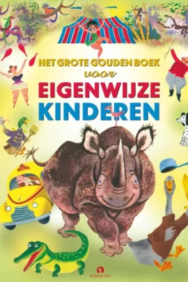 Het grote gouden boek voor eigenwijze kinderen