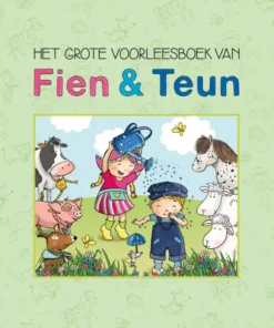 Het grote voorleesboek van Fien & Teun