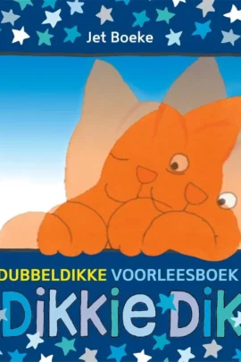 Het dubbeldikke voorleesboek van Dikkie Dik