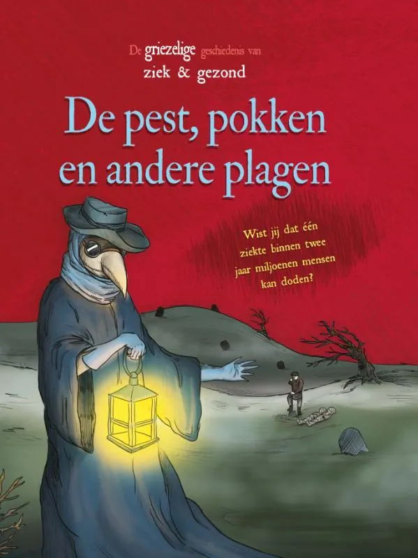 De pest, pokken en andere plagen | 9789463412612 De pest, pokken en andere plagen
