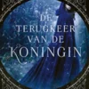 De terugkeer van de koningin | 9789021051802