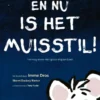 En nu is het muisstil | 9789401482240