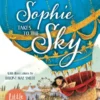 Sophie Takes to the Sky | 9781781128398