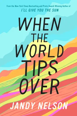 When the World Tips Over | 9780525429098 When the World Tips Over
