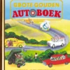 Het grote gouden autoboek | 9789090377483 Het grote gouden autoboek | 9789090377483