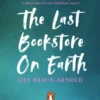 The Last Bookstore on Earth | 9780241712887 The Last Bookstore on Earth | 9780241712887