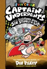 Captain Underpants and the Sensational Saga of Si | 9781398517165 Captain Underpants and the Sensational Saga of Si | 9781398517165