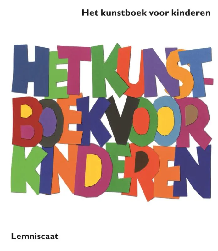 Het kunstboek voor kinderen | 9789047709237 Het kunstboek voor kinderen