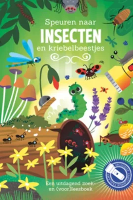 Speuren naar insecten - Een uitdagend zoek- en (voor)leesboek