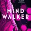 Mindwalker | 9781529387766 Mindwalker | 9781529387766