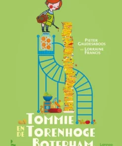 Tommie en de torenhoge boterham