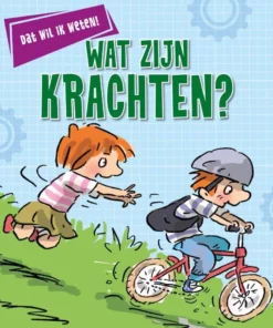 Wat zijn krachten?