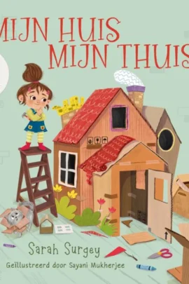 Mijn huis, mijn thuis