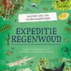 Expeditie regenwoud | 9789055358939 Expeditie regenwoud | 9789055358939