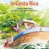 Gevaar in Costa Rica | 9789053005446 Gevaar in Costa Rica | 9789053005446