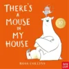 There's a Mouse in My House | 9781805132639 There's a Mouse in My House | 9781805132639