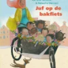 Juf op de bakfiets | 9789463106511