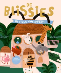 De Blissies in Villa Voelspriet