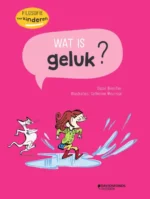 Wat is geluk? | 9789002271083 Wat is geluk? | 9789002271083