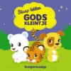 Slaap lekker Gods kleintje | 9789026627965