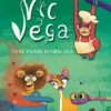 Vic Vega en de kwaaie Koning Kila | 9789401410137