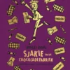Sjakie en de chocoladefabriek | 9789059964648