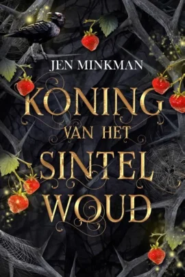 Koning van het Sintelwoud