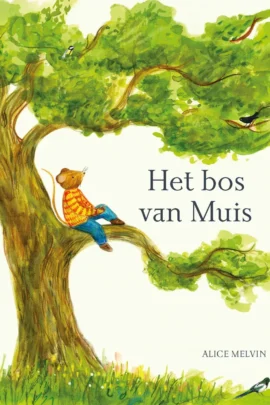 Het bos van Muis