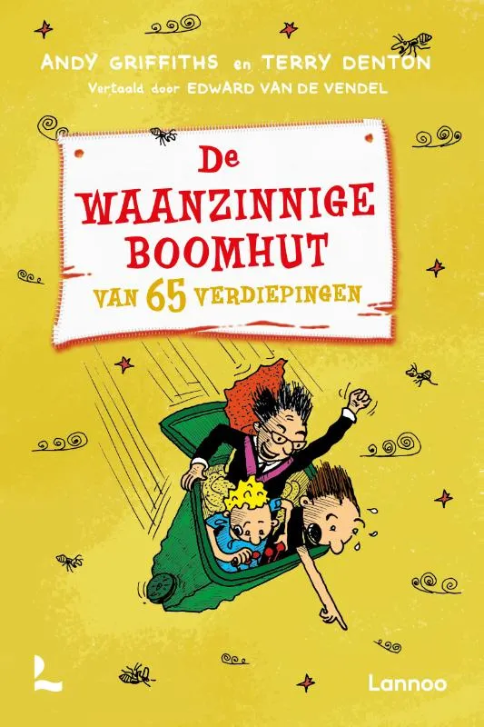 De waanzinnige boomhut van 65 verdiepingen | 9789401432016 De waanzinnige boomhut van 65 verdiepingen