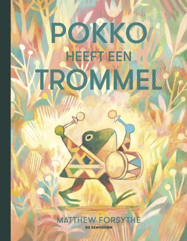 Pokko heeft een trommel | 9789462914506 Pokko heeft een trommel