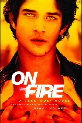 A Teen Wolf Novel