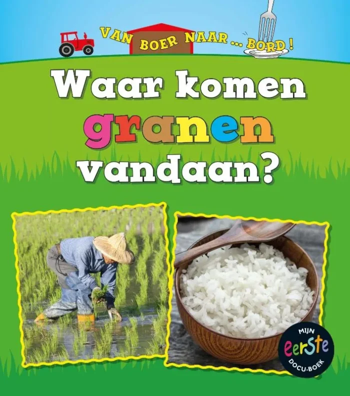 Waar komen granen vandaan?