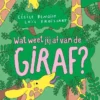 Wat weet jij af van de giraf? | 9789401489997