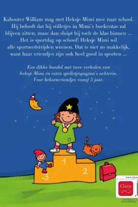 Heksje Mimi en kabouter William op school en Heksje Mimi wil graag winnen | 9789044857887