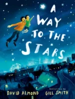 A Way to the Stars | 9781529502671 A Way to the Stars | 9781529502671