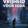 Vrijheid voor Edda | 9789020656220