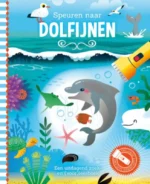 Speuren naar dolfijnen | 9789463543262 Speuren naar dolfijnen | 9789463543262