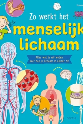 Zo werkt het menselijk lichaam