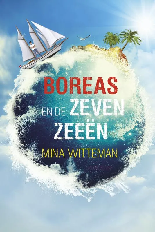 Boreas en de zeven zeeën | 9789021674384 Boreas en de zeven zeeën