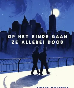 Op het einde gaan ze allebei dood