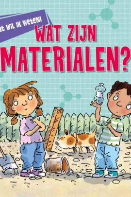 Wat zijn materialen?