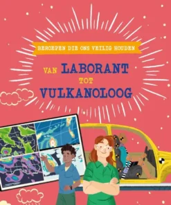 van laborant tot vulkanoloog