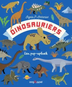 Dinosauriërs Een pop-upboek