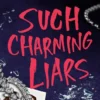 Such Charming Liars | 9780593815229 Such Charming Liars | 9780593815229