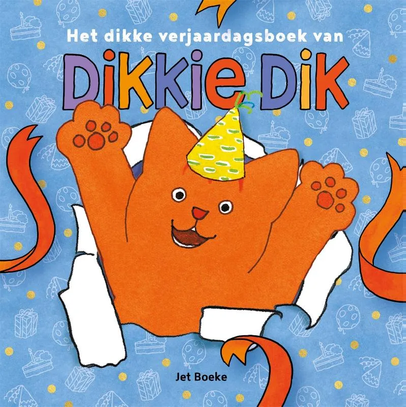 Het dikke verjaardagsboek van Dikkie Dik | 9789025777449 Het dikke verjaardagsboek van Dikkie Dik