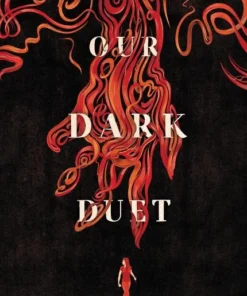 Our Dark Duet