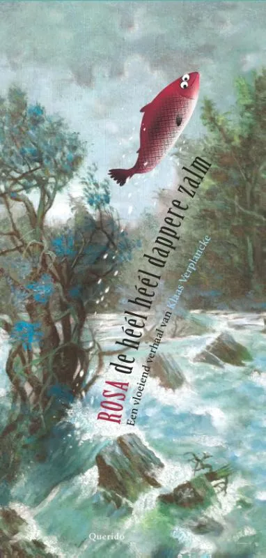 Rosa de heel heel dappere zalm | 9789045130217 Rosa de heel heel dappere zalm