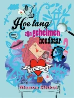 Hoe lang zijn geheimen houdbaar? | 9789048754403 Hoe lang zijn geheimen houdbaar? | 9789048754403