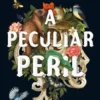 A Peculiar Peril | 9780356522302